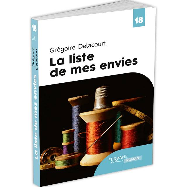 « Liste des Envies »  Grégoire Delacourt