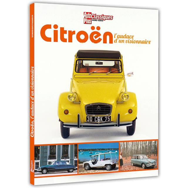 CITROËN : L'audace d'un visionnaire