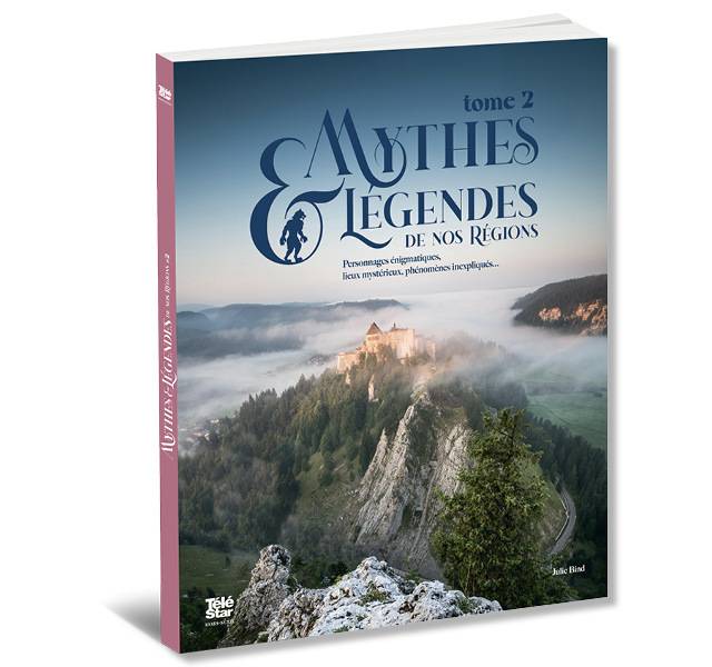 Livre "Mythes et légendes de nos régions" - Tome n°2