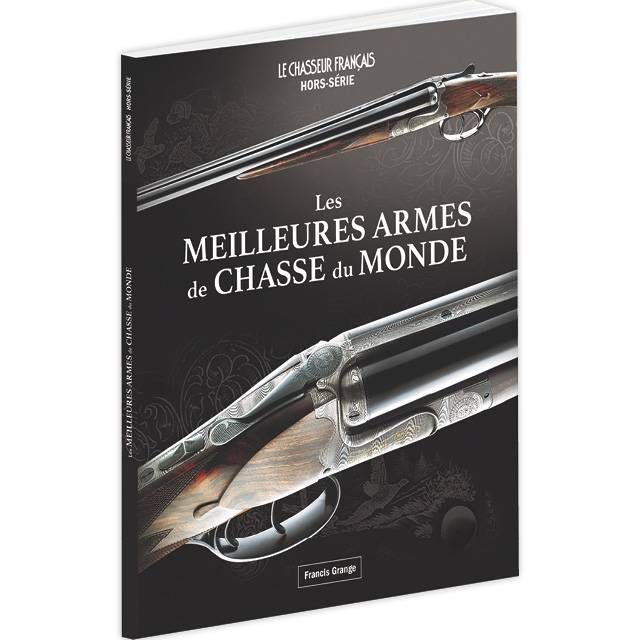 Les meilleures armes de chasse du monde