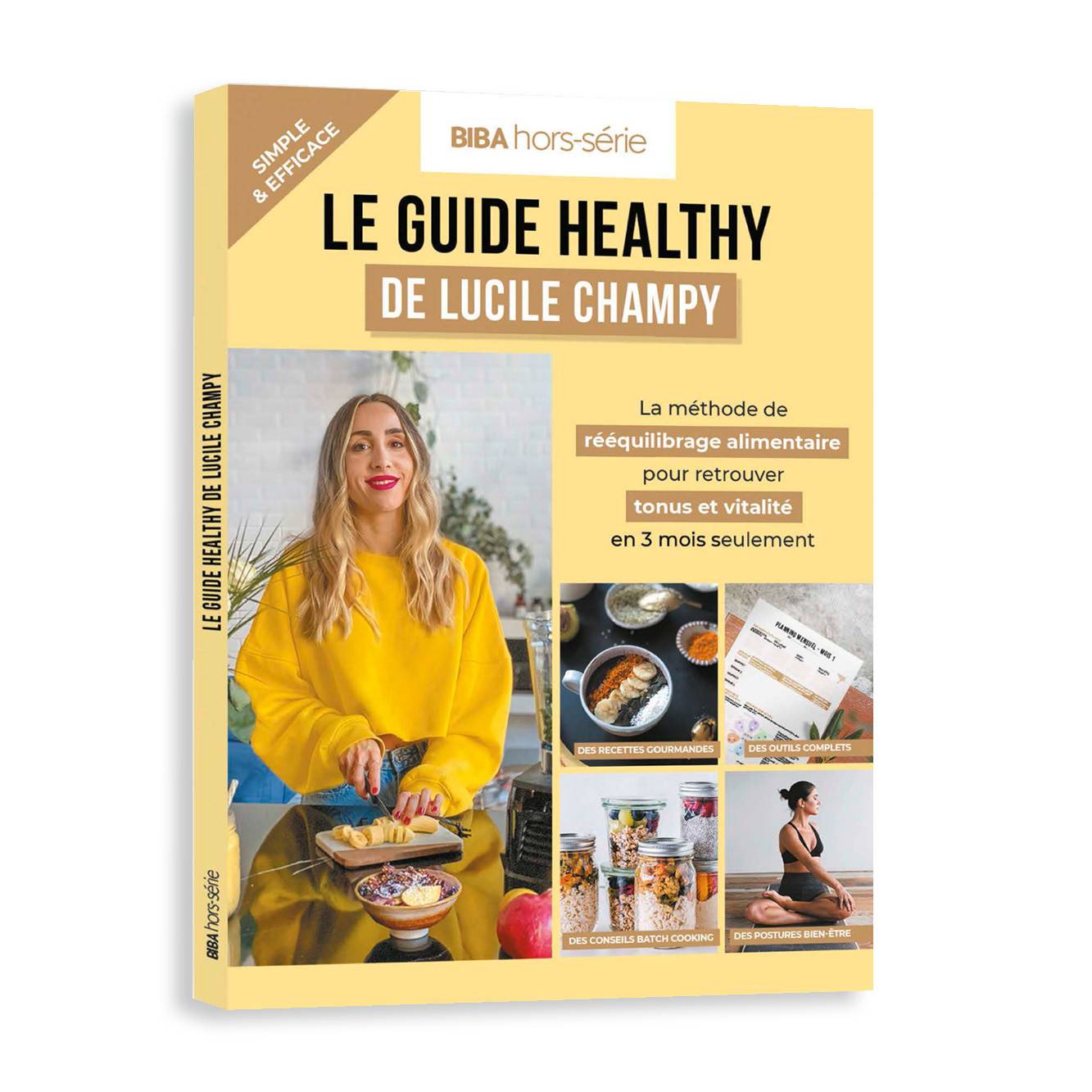 Le guide healthy de Lucile Champy