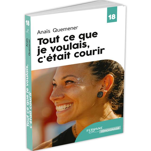 "Tout ce que je voulais, c’était courir" Anaïs Quemener