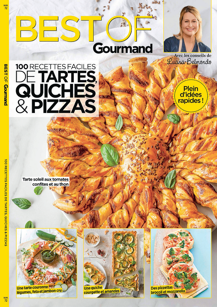 Best of gourmand : 100 recettes faciles de tartes, quiches et pizzas