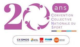 Sport Stratégies 843 20 ANS DE LA CONVENTION COLLECTIVE NATIONALE DU SPORT : L'HISTOIRE D'UNE CONQUÊTE SOCIALE MAJEURE POUR LA BRANCHE DU SPORT