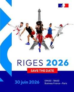 Sport Stratégies 867 RIGES 2026 : LA FILIÈRE SPORT FRANÇAISE SE PROJETTE DÉJÀ VERS LES PROCHAINS GRANDS MARCHÉS INTERNATIONAUX