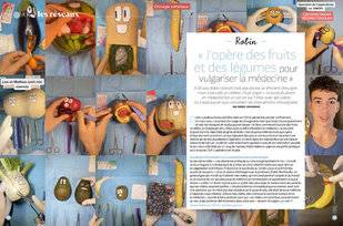 Entre Nous 5 « J'opère des fruits et des légumes pour vulgariser la médecine »