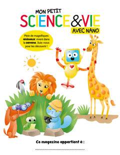 Mon petit Science & Vie avec Nano 46 MON PETIT SCIENCE & VIE AVEC NANO