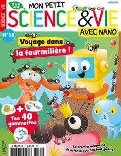 Mon petit Science & Vie avec Nano 58 N°58 JUIN 2026