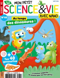 Mon petit Science & Vie avec Nano 60 N°60 - AOÛT 2026