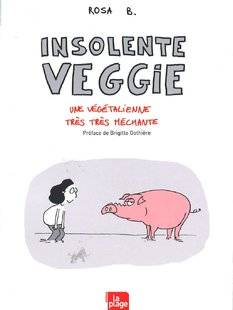 Closer 738 INSOLENTE VEGGIE : UNE VÉGÉTALIENNE TRÈS TRÈS MÉCHANTE
