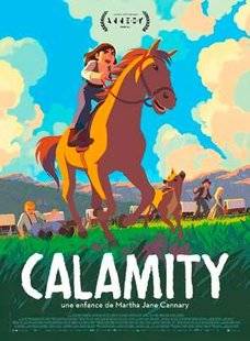 Closer 800 CALAMITY, UNE ENFANCE DE MARTHA JANE CANNARY