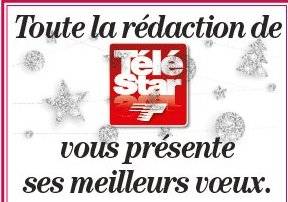 Télé Star 2256 Toute la rédaction de vous présente ses meilleurs vœux.