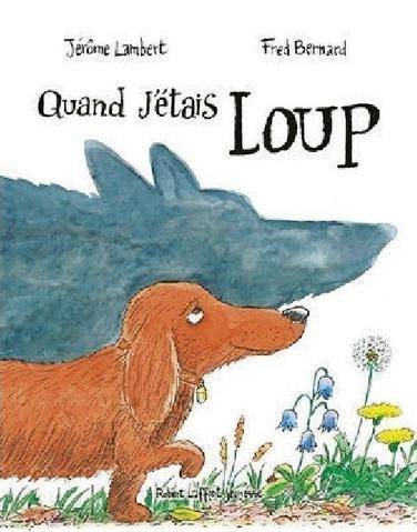 Télé Star 2604 Quand j’étais loup TT