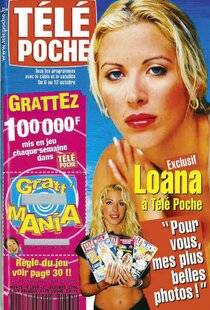 Télé Poche 3139 Quand Loana débarquait à Télé Poche