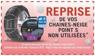 Auto Plus 1469 Chez Point S : “Reprise de vos chaînes-neige non utilisées”