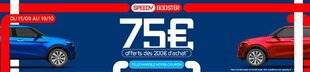 Auto Plus 1934 Chez Speedy : 75 € offerts dès 200 €