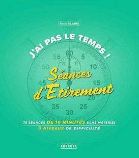 Top Santé 347 Les étirements, ça fait du bien à tout âge
