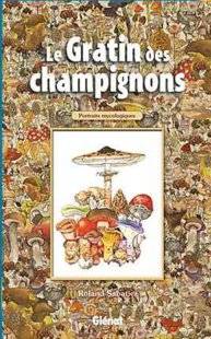 Science & Vie Junior 305 Connaissez-vous les champignons des bois ?