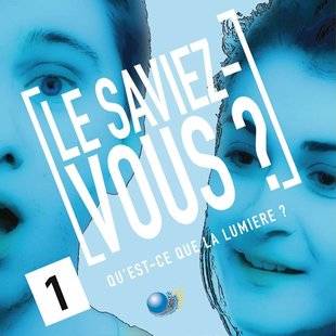 Science & Vie Junior 307 Qu'est-ce que la lumière ?