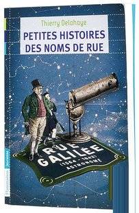 Science & Vie Junior 308 Petites histoires des noms de rue