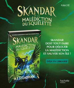 Science & Vie Junior 429 SKANDAR ET LA MALÉDICTION DU SQUELETTE