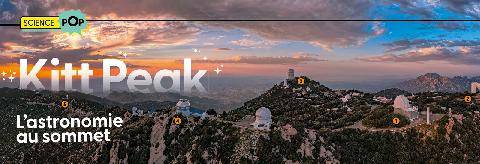 Science & Vie Junior 445 Kitt Peak L’astronomie au sommet