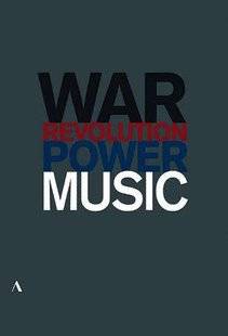 Diapason 682 MUSIC, POWER, WAR AND REVOLUTION