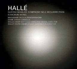 Diapason 753 1860-1911Symphonie no« Résurrection ».Masabane Cecilia Rangwanasha (soprano), Sarah Connolly (mezzo), Hallé Choir, Youth Choir & Orchestra, Kahchun Wong.Hallé (2 CD). Ø 2025. TT : 1 h 25'.TECHNIQUE : 4/5