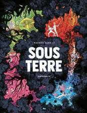 Hors-Séries 312 SOUS TERRE