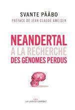 Hors-Séries 313 NEANDERTAL : À LA RECHERCHE DES GÉNOMES PERDUS