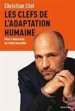 Hors-Séries 315 LES CLEFS DE L'ADAPTATION HUMAINE : POUR CONSTRUIRE UN FUTUR POSSIBLE