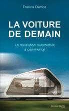 Hors-Séries 316 LA VOITURE DE DEMAIN. LA RÉVOLUTION AUTOMOBILE A COMMENCÉ