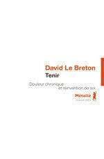 Hors-Séries 324 TENIR : DOULEUR CHRONIQUE ET RÉINVENTION DE SOI