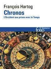Hors-Séries 325 CHRONOS. L'OCCIDENT AUX PRISES AVEC LE TEMPS
