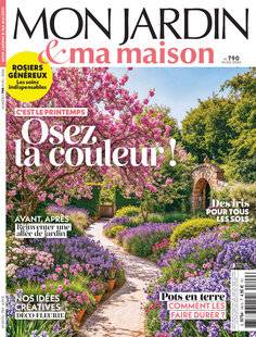 Mon Jardin & Ma Maison 790 NUMÉRO 790 AVRIL 2026