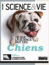 Science & Vie 1227 LES CHIENS À L'HONNEUR