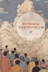 Science & Vie 1297 Physique existentielle