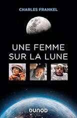 Science & Vie 1298 Une Femme sur la Lune