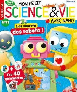 Science & Vie 1300 DANS LA TÊTE DES ROBOTS