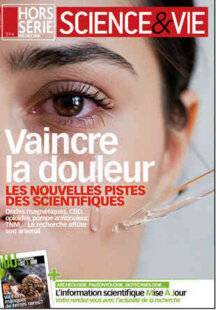 Science & Vie 1302 EN FINIR AVEC LA DOULEUR