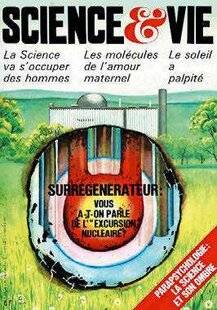 Science & Vie 1303 On misait sur le nucléaire