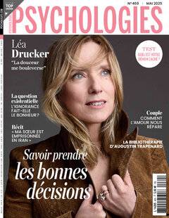 Psychologies Magazine 469 N° 469 - MAI 2025