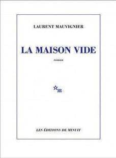 Psychologies Magazine 474 La Maison vide de Laurent Mauvignier