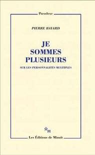 Psychologies Magazine 476 Je sommes plusieurs, sur les personnalités multiples