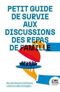 Psychologies Magazine 477 Petit Guide de survie aux discussions des repas de famille