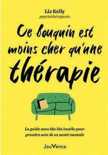 Psychologies Magazine 478 Ce bouquin est moins cher qu'une thérapie