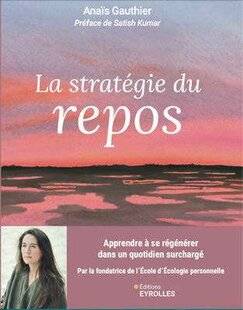 Psychologies Magazine 479 La Stratégie du repos