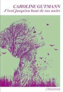 Psychologies Magazine 481 J'irai jusqu'au bout de vos nuits