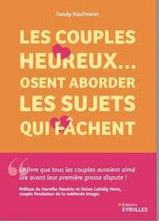 Psychologies Magazine 482 Les couples heureux… osent aborder les sujets qui fâchent