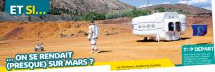 Science & Vie Découvertes 323 … ON SE RENDAIT (PRESQUE) SUR MARS ?